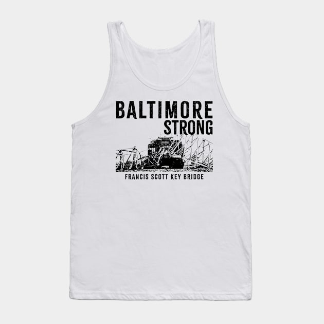 baltimore-strong Tank Top by PRESENTA